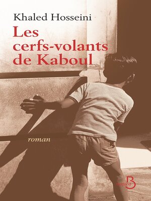 cover image of Les Cerfs-volants de Kaboul le livre culte de Khaled Hosseini